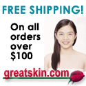 Free Shipping on all orders over $100 at GreatSkin.com
